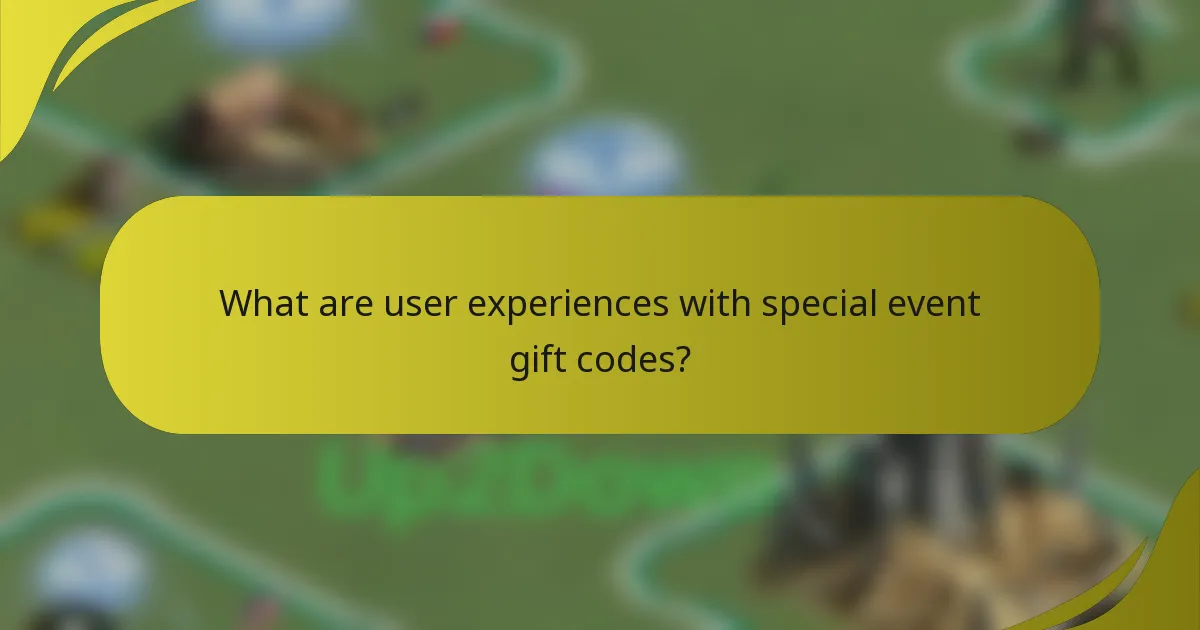 What are user experiences with special event gift codes?