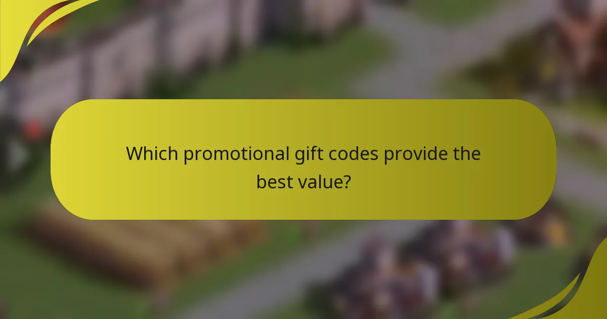 Which promotional gift codes provide the best value?
